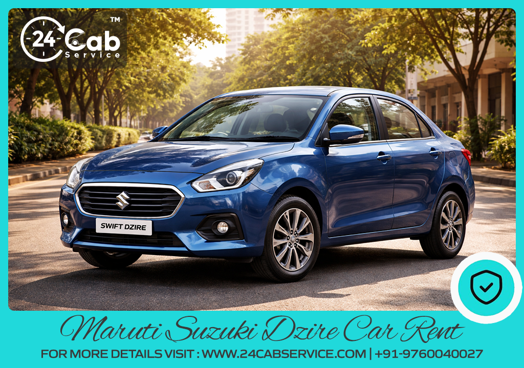 Maruti Suzuki Dzire Car Rent Near Me India Maruti Suzuki Dzire Car Rent Near Me India