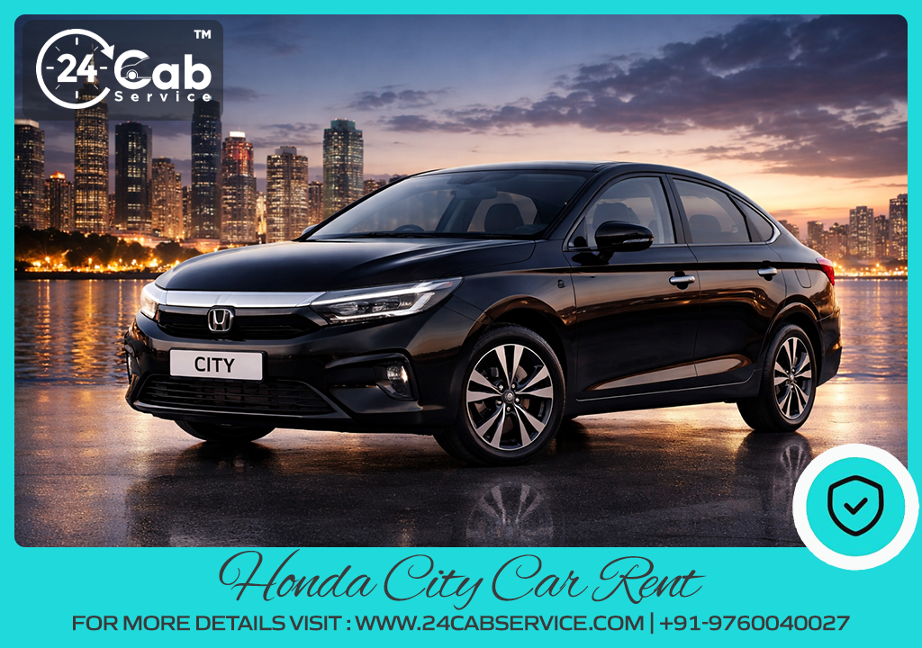 Honda City Car Rent Near Me in India Honda City Car Rent Near Me in India