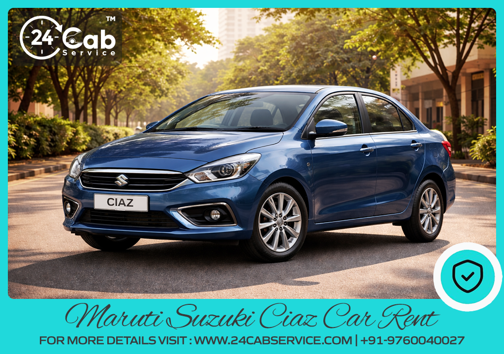 Maruti Suzuki Ciaz Car Rent Near Me in India Maruti Suzuki Ciaz Car Rent Near Me in India